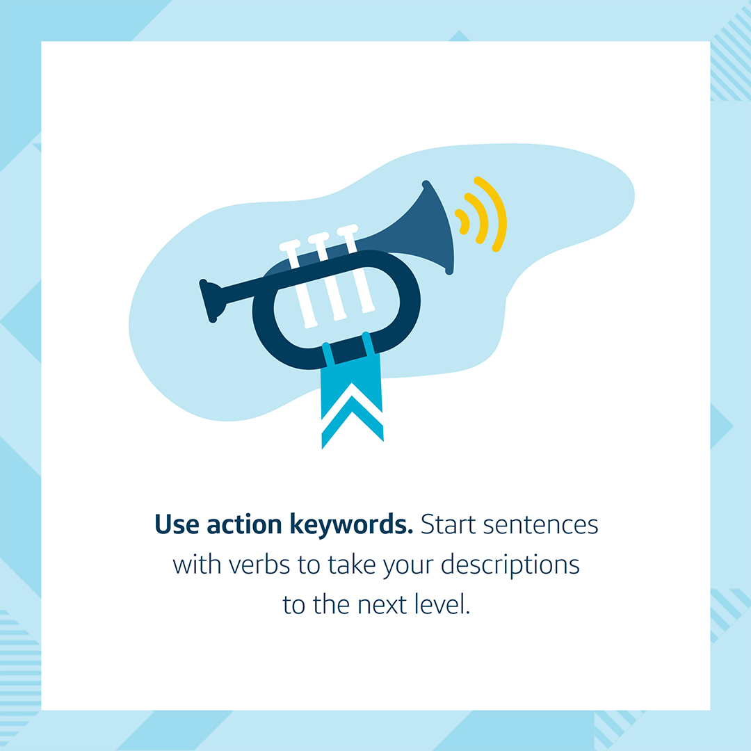 Resume Tip #6: An animated picture of a trumpet, with the words, "Use action keywords. Start sentences with verbs to take your descriptions to the next level."